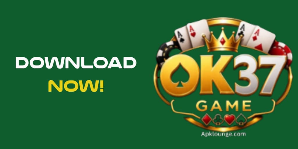 ok37 game apk